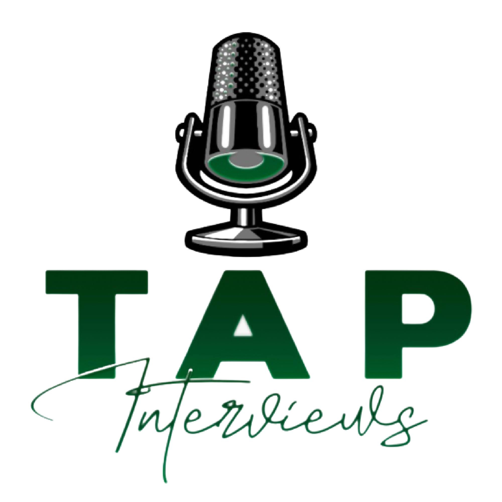 Tap Interviews