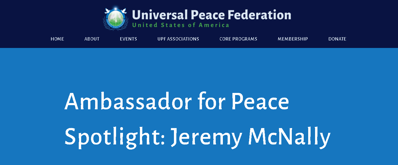 Jeremy McNally featured in Ambassador for Peace Spotlight by the Universal Peace Federation