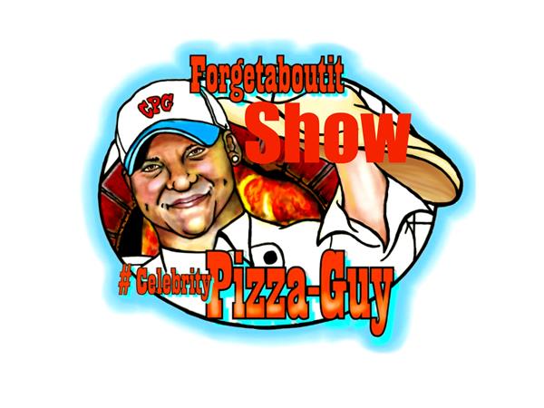 Forget about it show episode 5 with Celebrity Pizza Guy Guest: Dwayne Sample