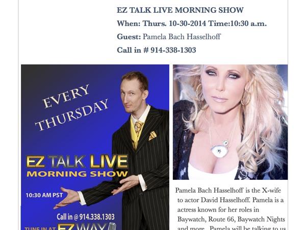 EZ TALK LIVE on EZ WAY BROADCASTING Guest Pamela Hasselhoff