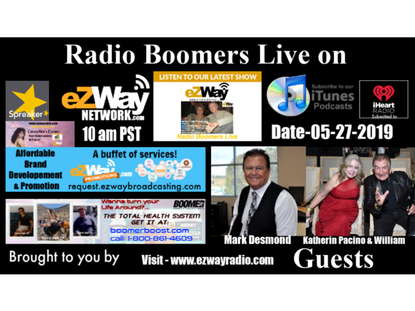 Radio Boomers Live S8 EP 37 Feat. Mark Desmond & Katherin Pacino & William