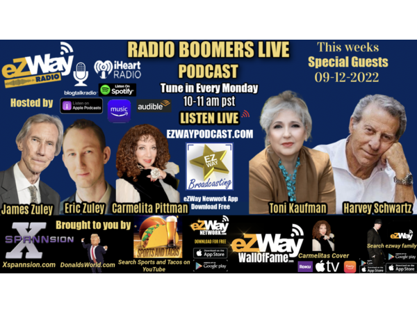 eZWay Network RBL 09/12/22 S:9 EP: 109 FEAT: Toni Kaufman/ Harvey Schwartz