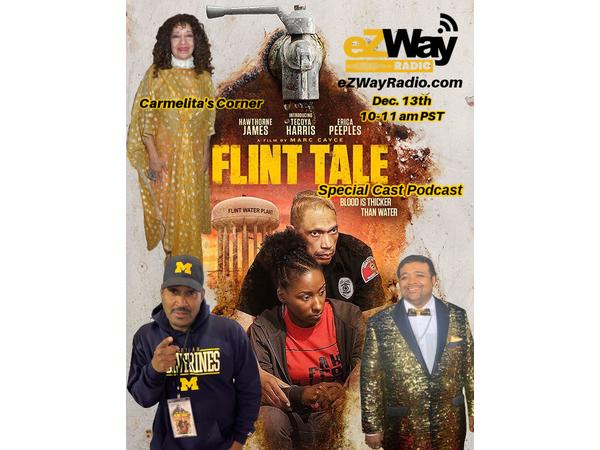 eZWay Network RBL 12/13/21 S:9 EP: 73 FEAT: cast of Flint Tale