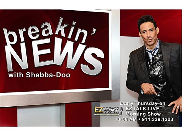 EZ TALK LIVE on EZ WAY BROADCASTING Shabba-Doo first segment