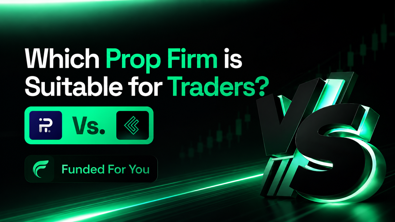 Side-by-side comparison of Funding Pips and Finotive Funding prop firms showing structure, flexibility, and trader fit.