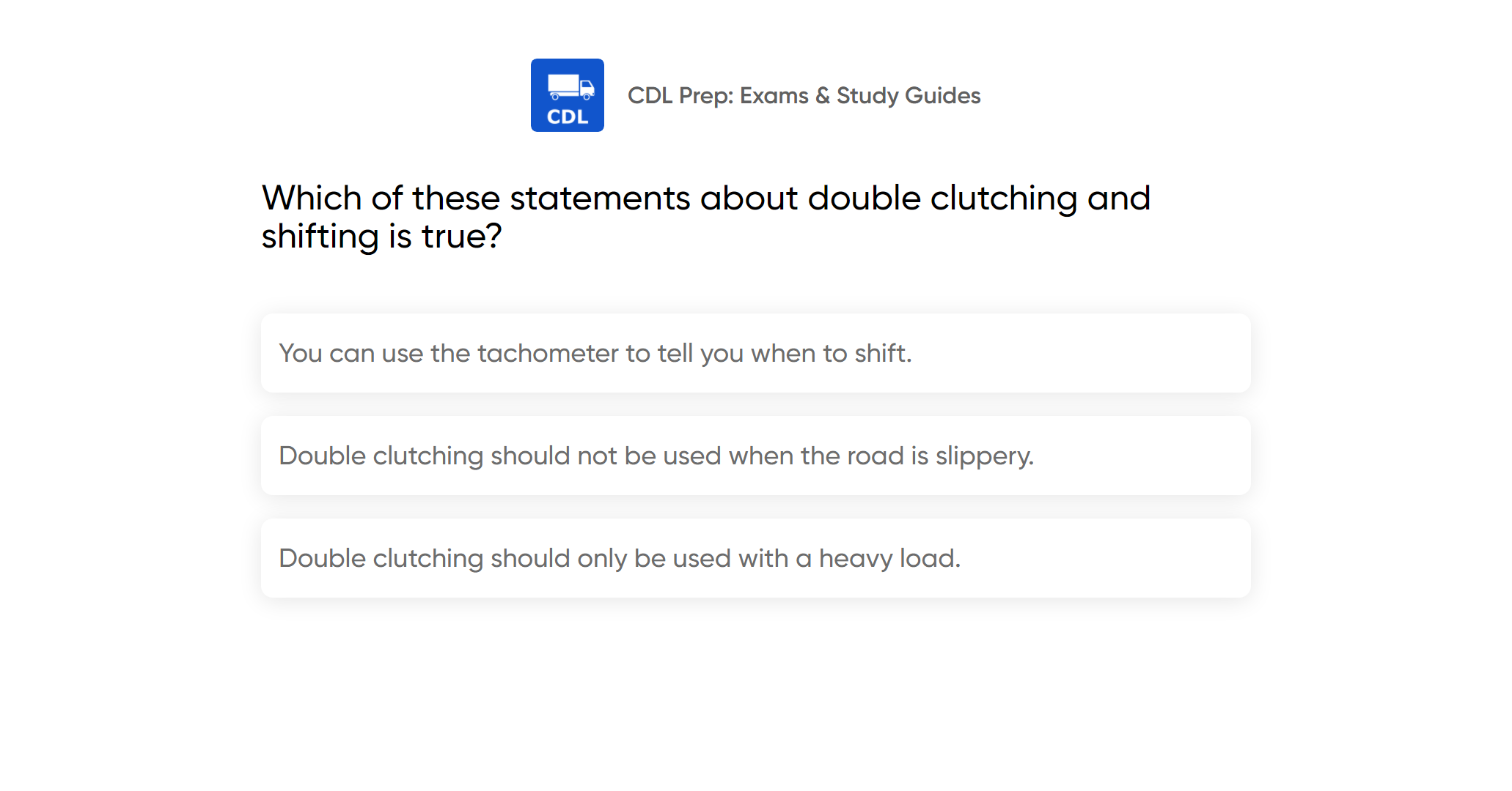 Which Of These Statements About Double Clutching And Shifting Is True 