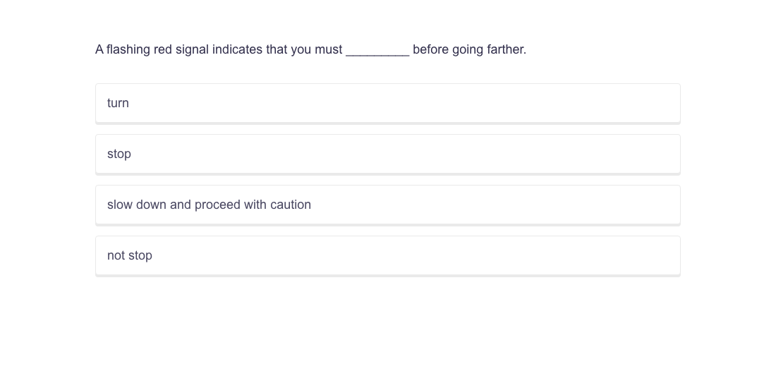 a-flashing-red-signal-indicates-that-you-must-before-going