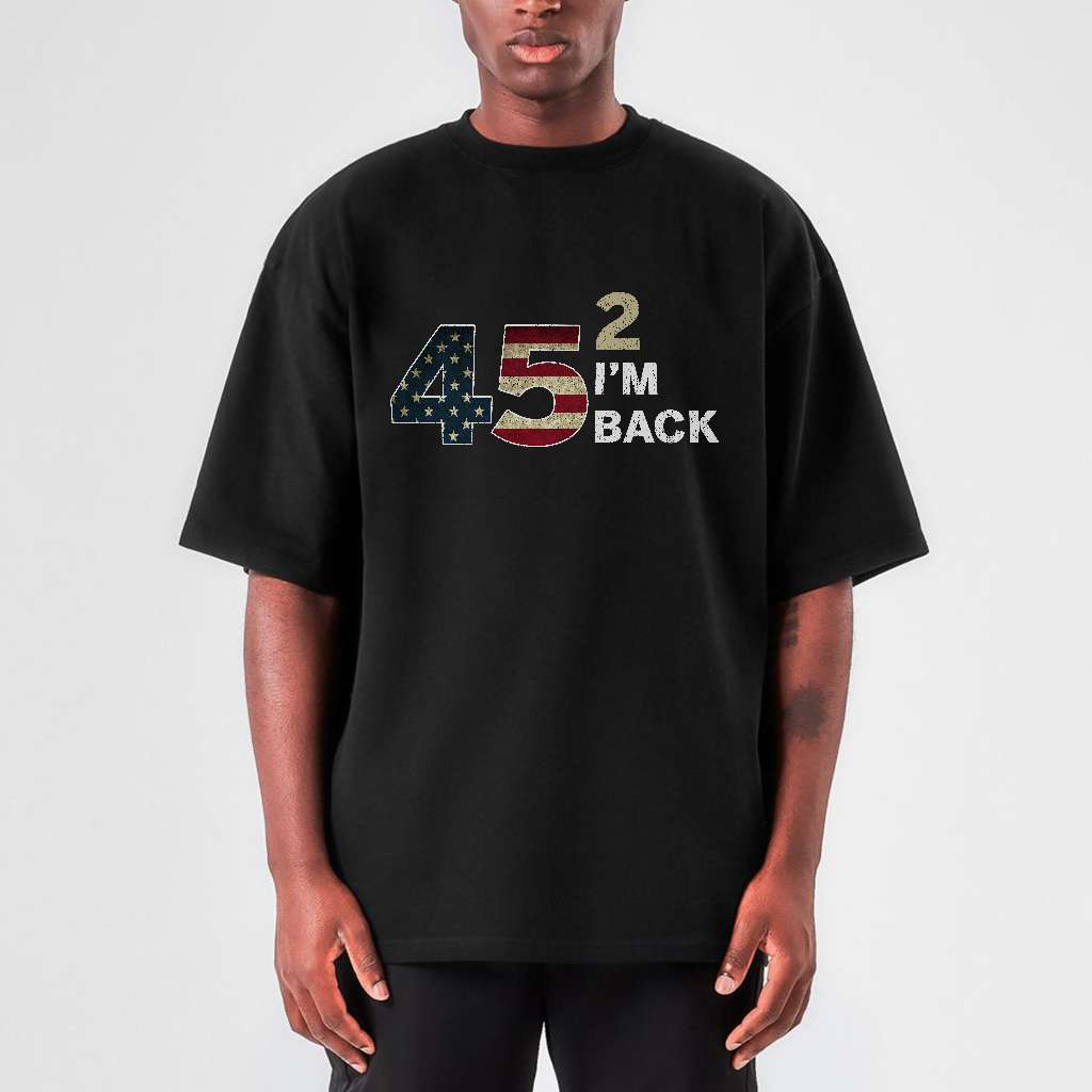 Trump I’m Back 45 Squared Trump Retro Trending T-shirt