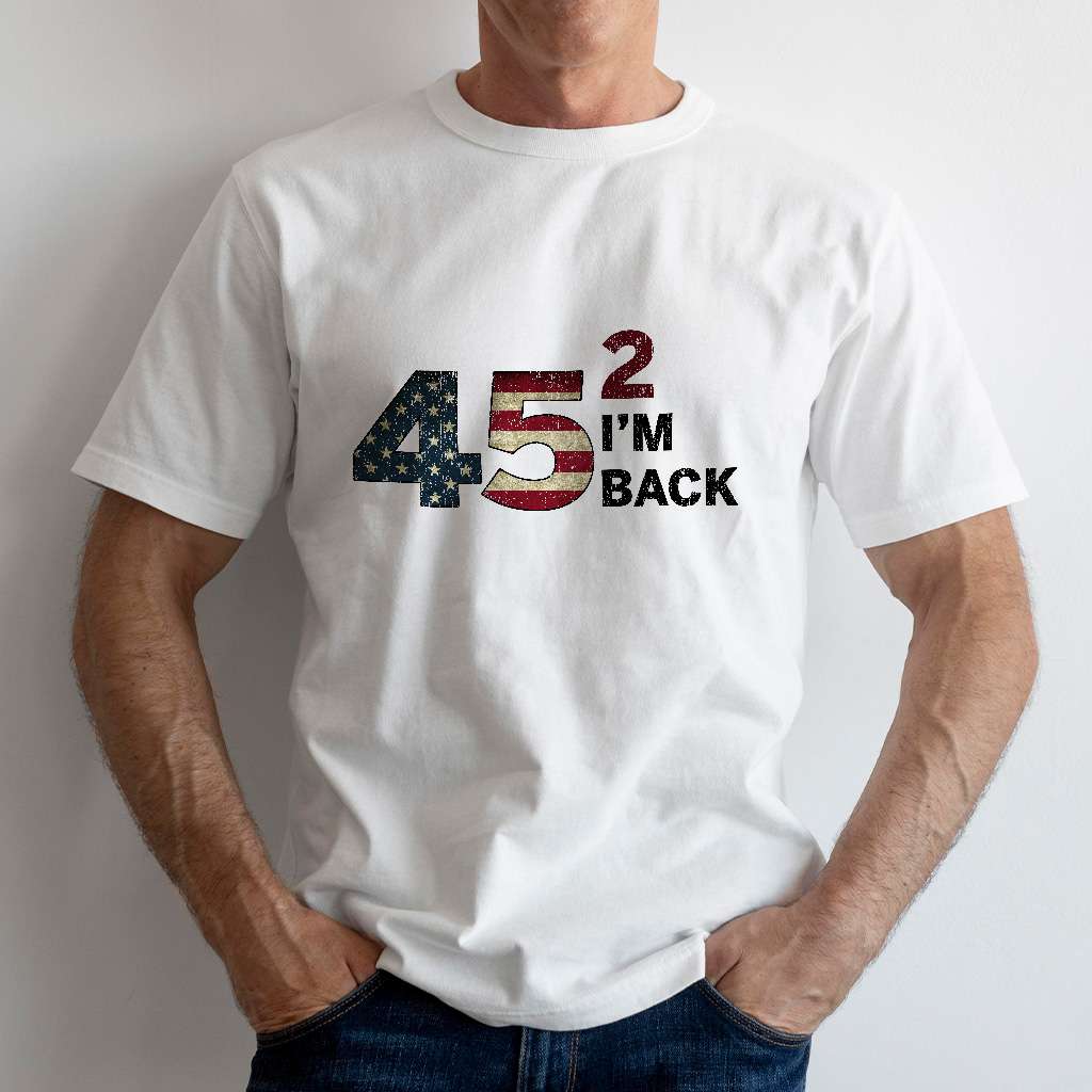 Trump I’m Back 45 Squared Trump Retro Trending T-shirt