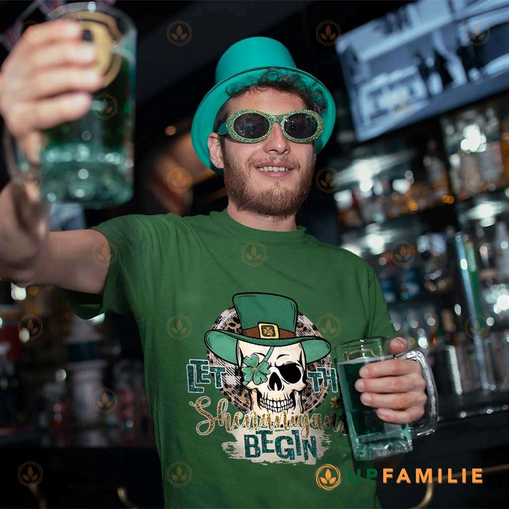 St. Patrick’s Day Shirts Skull Let The Shenanigans Begin Trending T-shirt