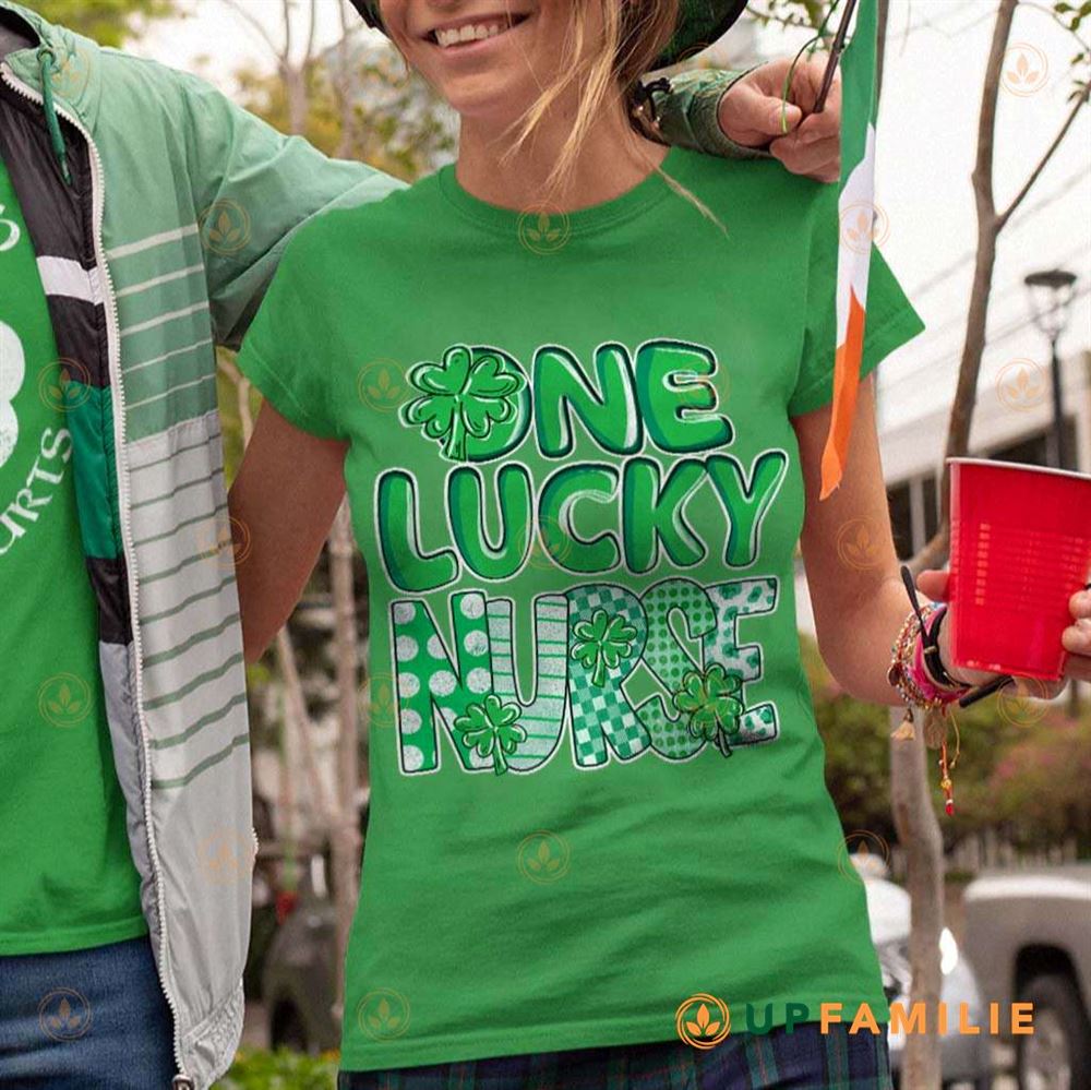 St. Patrick's Day Shirts Green One Lucky Nurse Gift For Nurse Mom