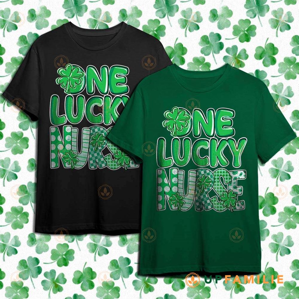 St. Patrick’s Day Shirts Green One Lucky Nurse Gift For Nurse Mom