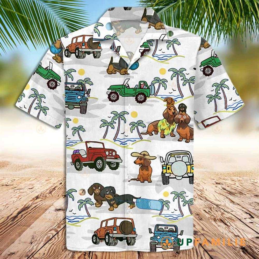 Dachshund Hawaiian Shirt Dachshund Jeep Best Hawaiian Shirts