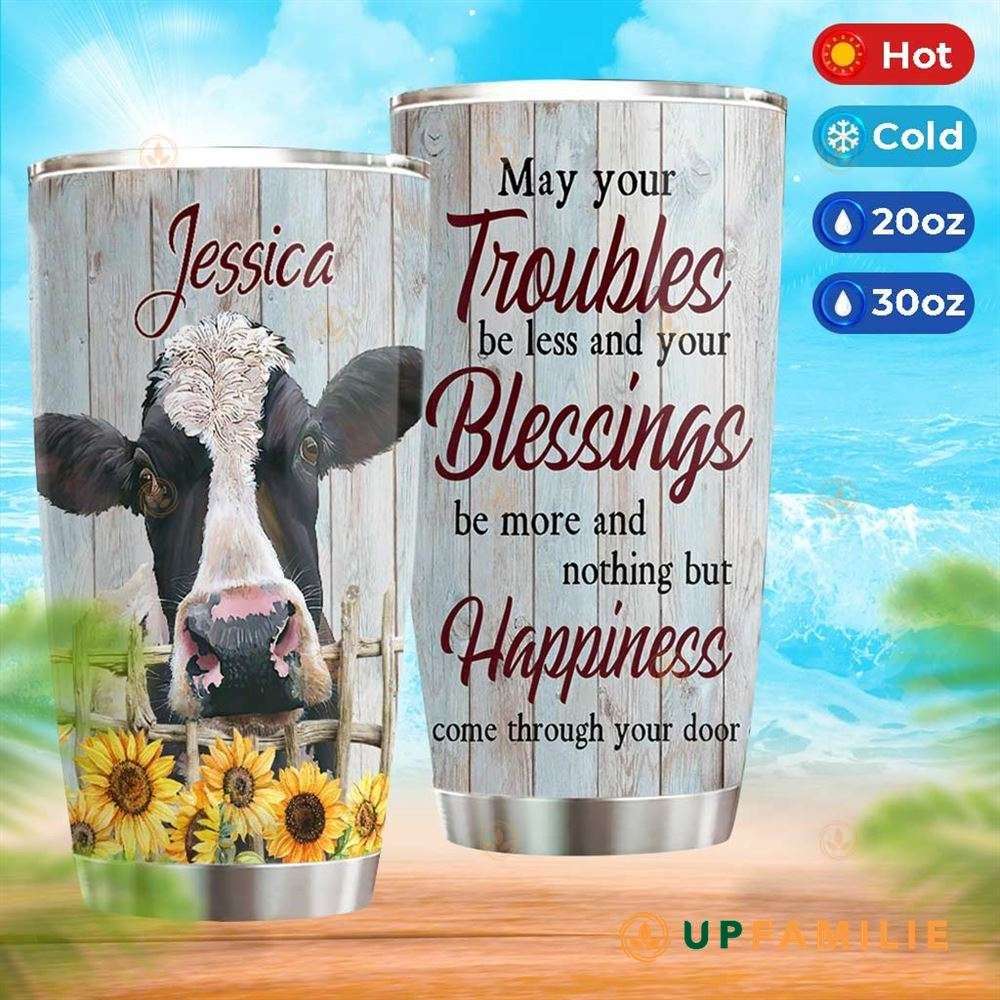 Cow Tumbler Happiness Come Through Your Door Custom Tumblers