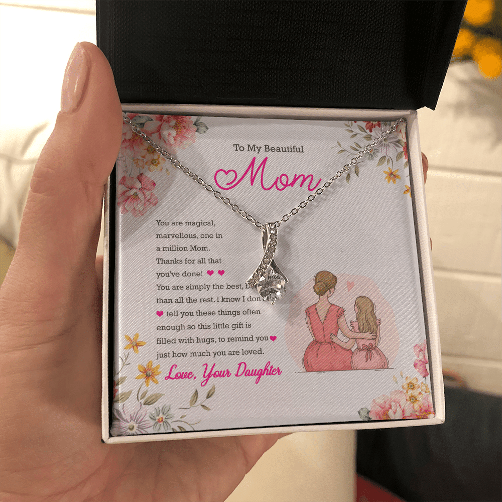 Necklace For Mom To My Beautiful Mom You Are Magical Marvelous Alluring Beauty Necklace