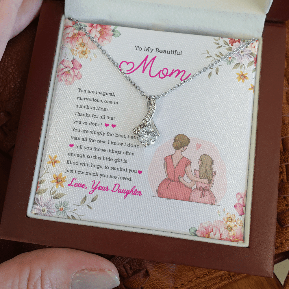 Necklace For Mom To My Beautiful Mom You Are Magical Marvelous Alluring Beauty Necklace