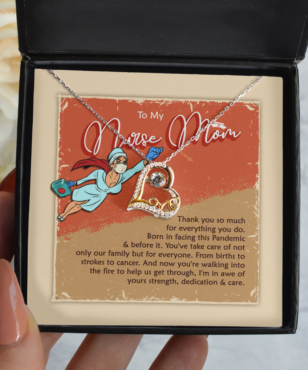 Mother Necklace To My Nurse Mom Thanks So Much For Everything You Do Love Dancing Necklace