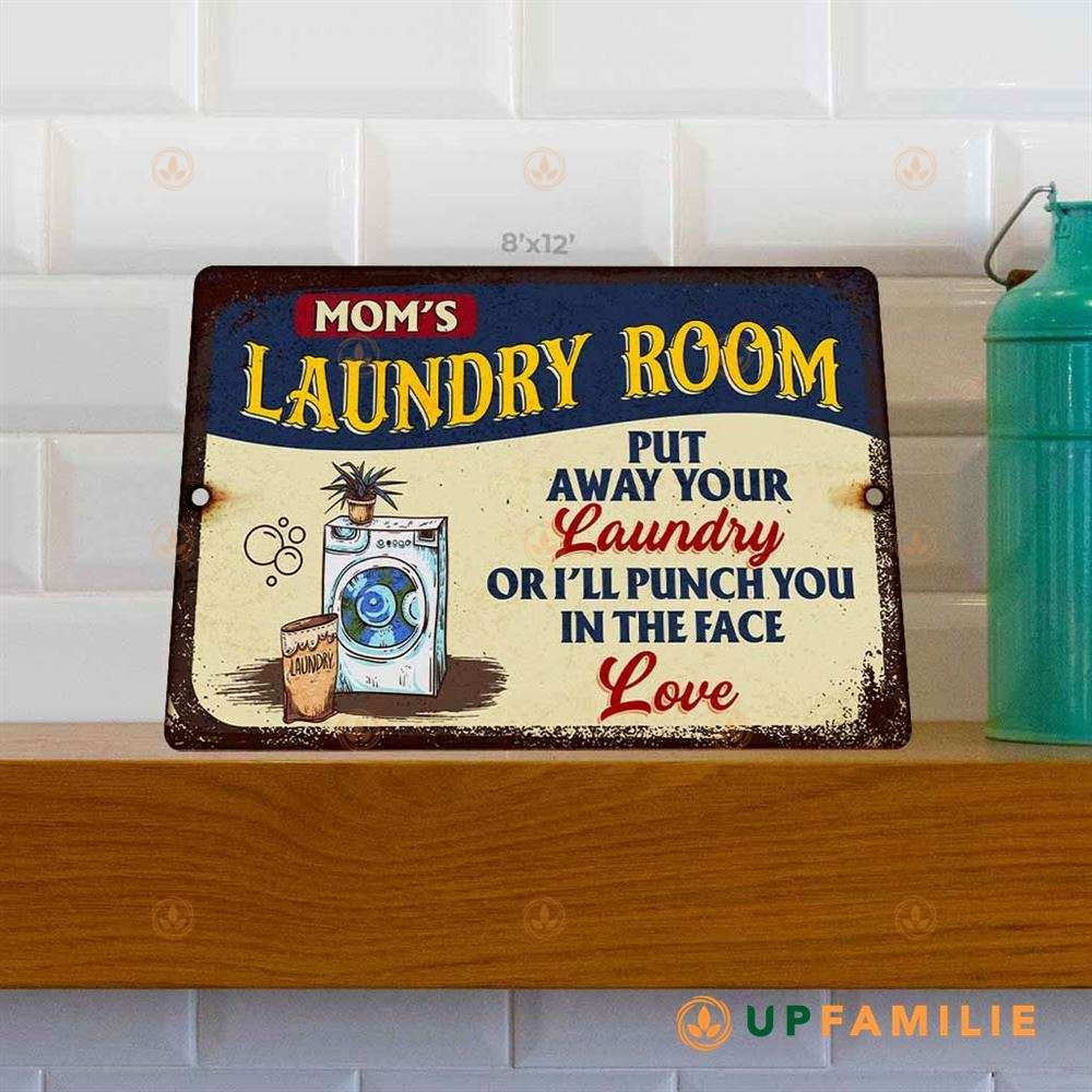 Put Away Laundry Funny Laundry Sign