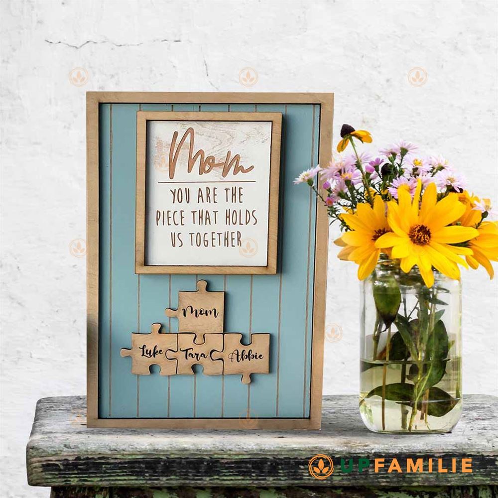 Mom Puzzle Sign Mom You Are Piece Custom Puzzle Sign