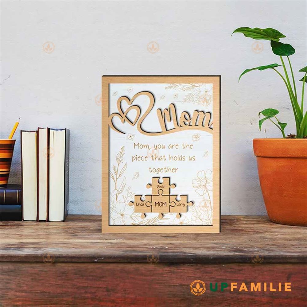 Mom Puzzle Sign Mom You Are Piece Flower Custom Puzzle Sign