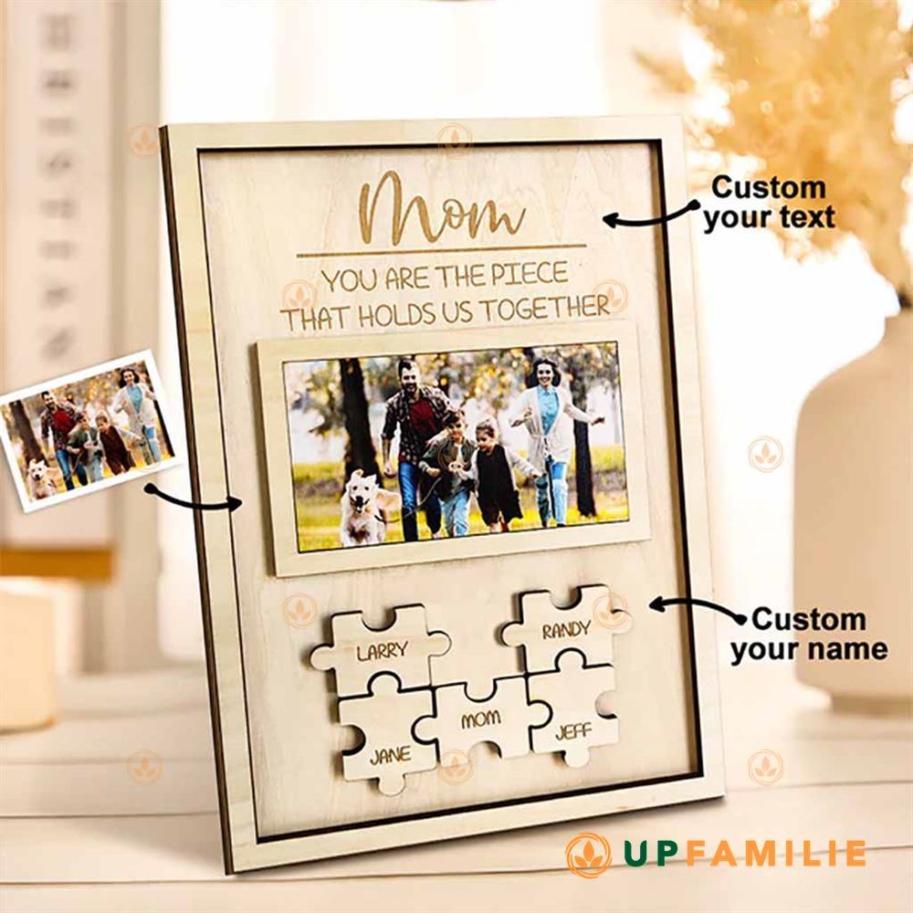 Mom Puzzle Sign You Are The Piece Custom Puzzle Sign
