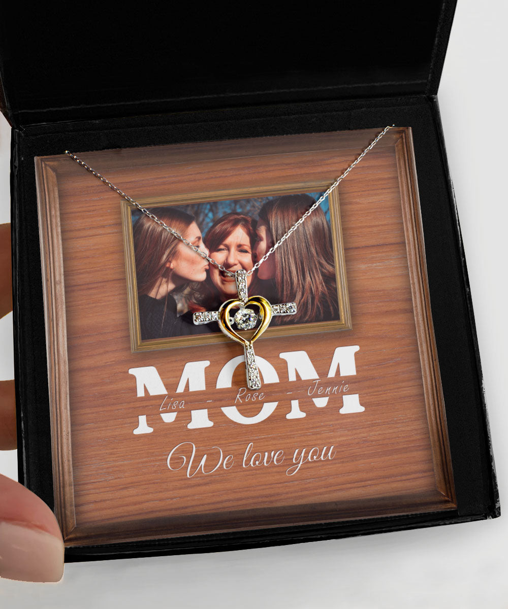Necklace For Mom We Love You Custom Cross Dancing Necklace Gift For Mom