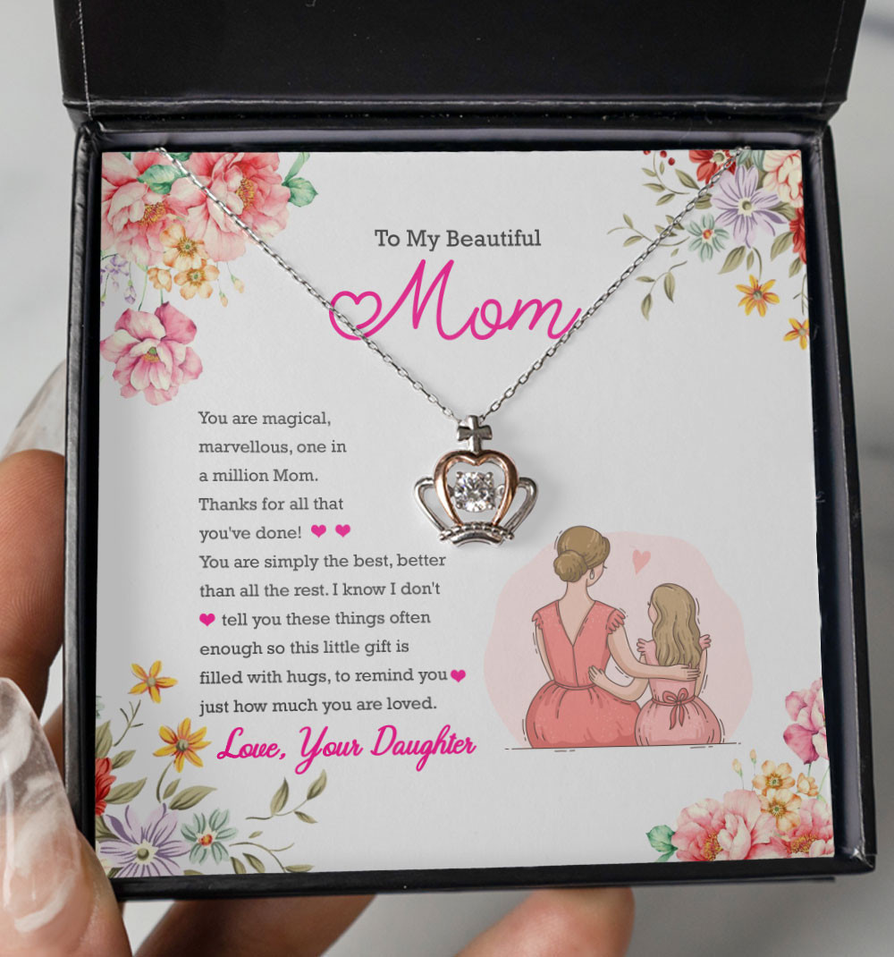 Mom Necklace To My Beautiful Mom You Are Magical Marvelous Crown Necklace