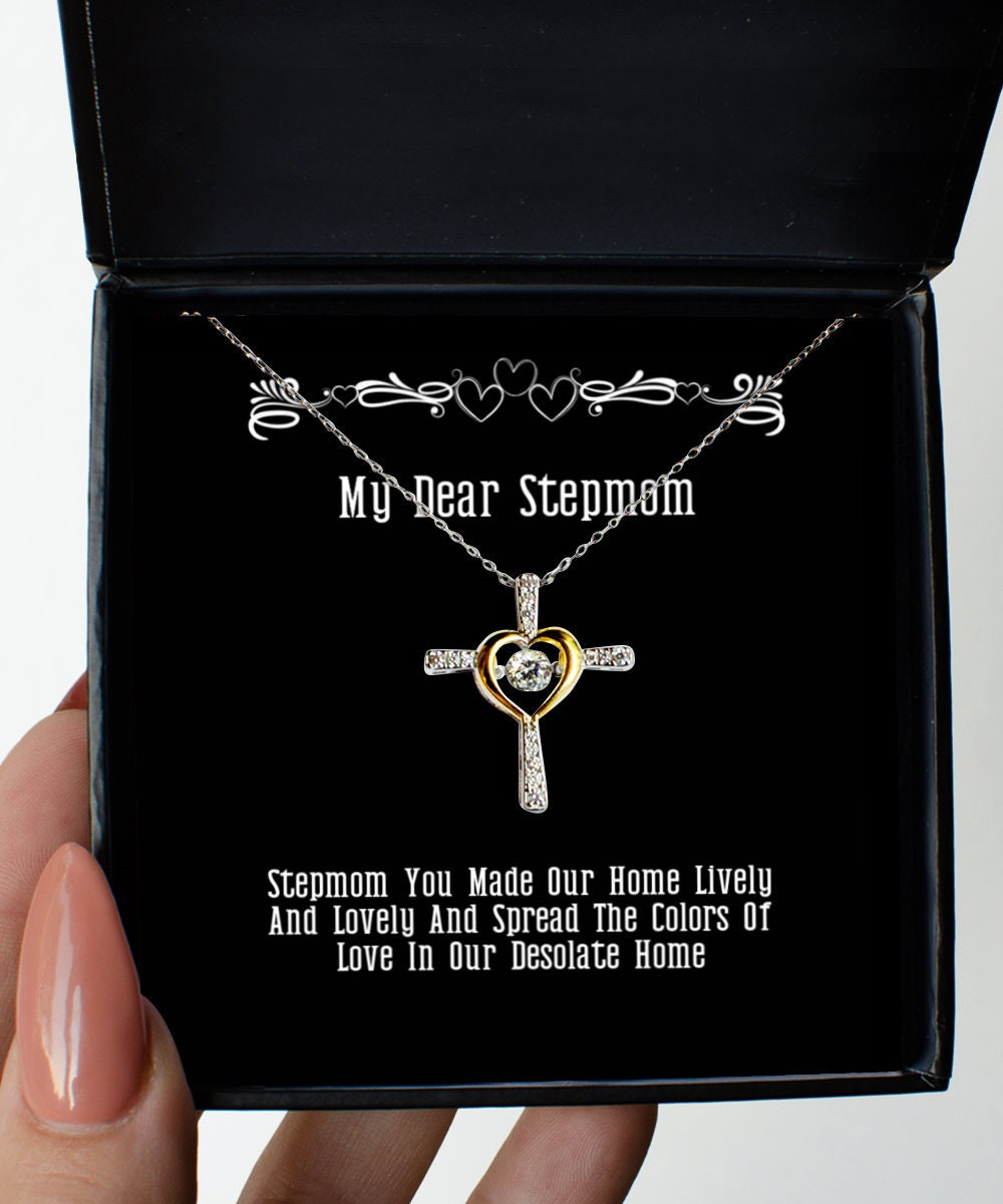 Step Mom Necklaces You Made Our Home Lively And Lovely Cross Dancing Necklace