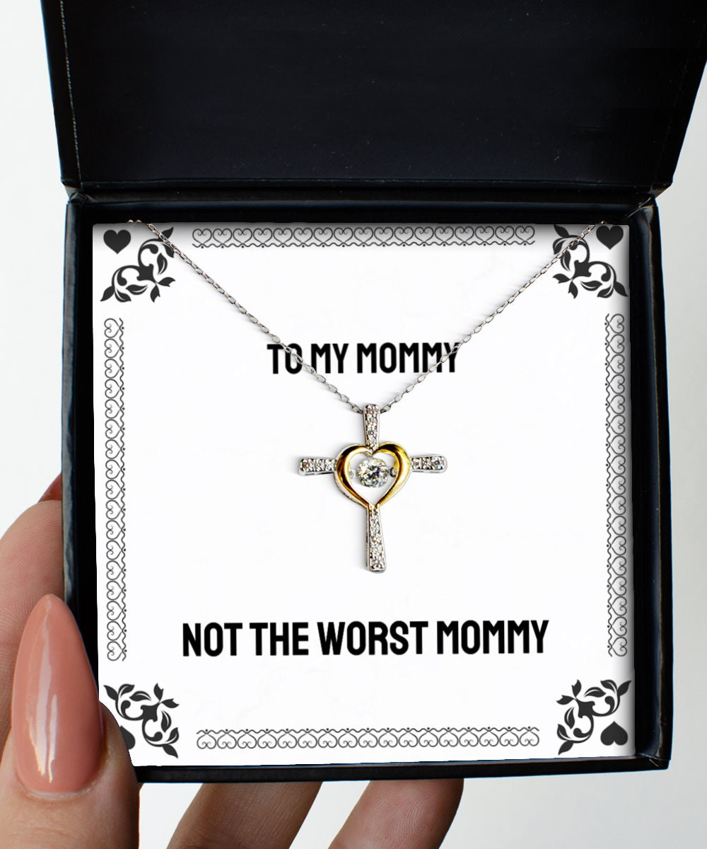 Necklace For Mom Not The Worst Mommy Cross Dancing Necklace Gift For Mother