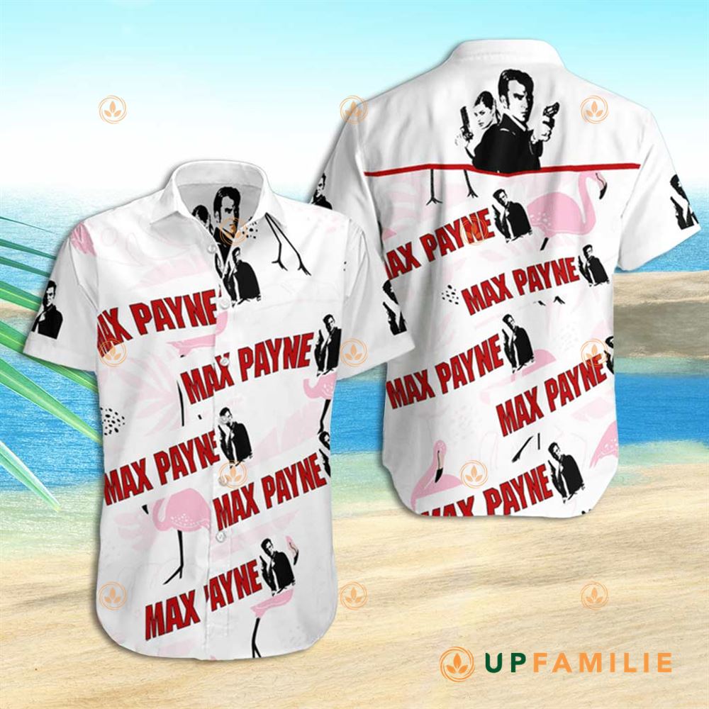 Max Payne Hawaiian Shirt Tropical Max Payne Flamingo Summer Cool Hawaiian Shirts