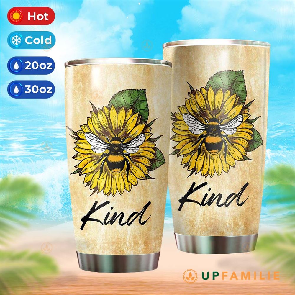 Tumbler Bee Unique Tumblers Bee Kind With Sun Flower
