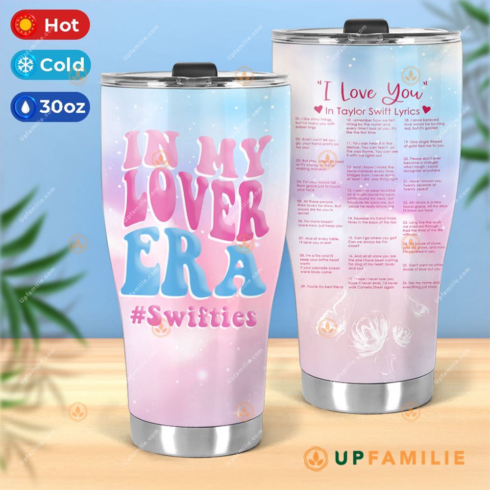 Taylor Swift Tumbler In My Lover Era Unique Tumblers