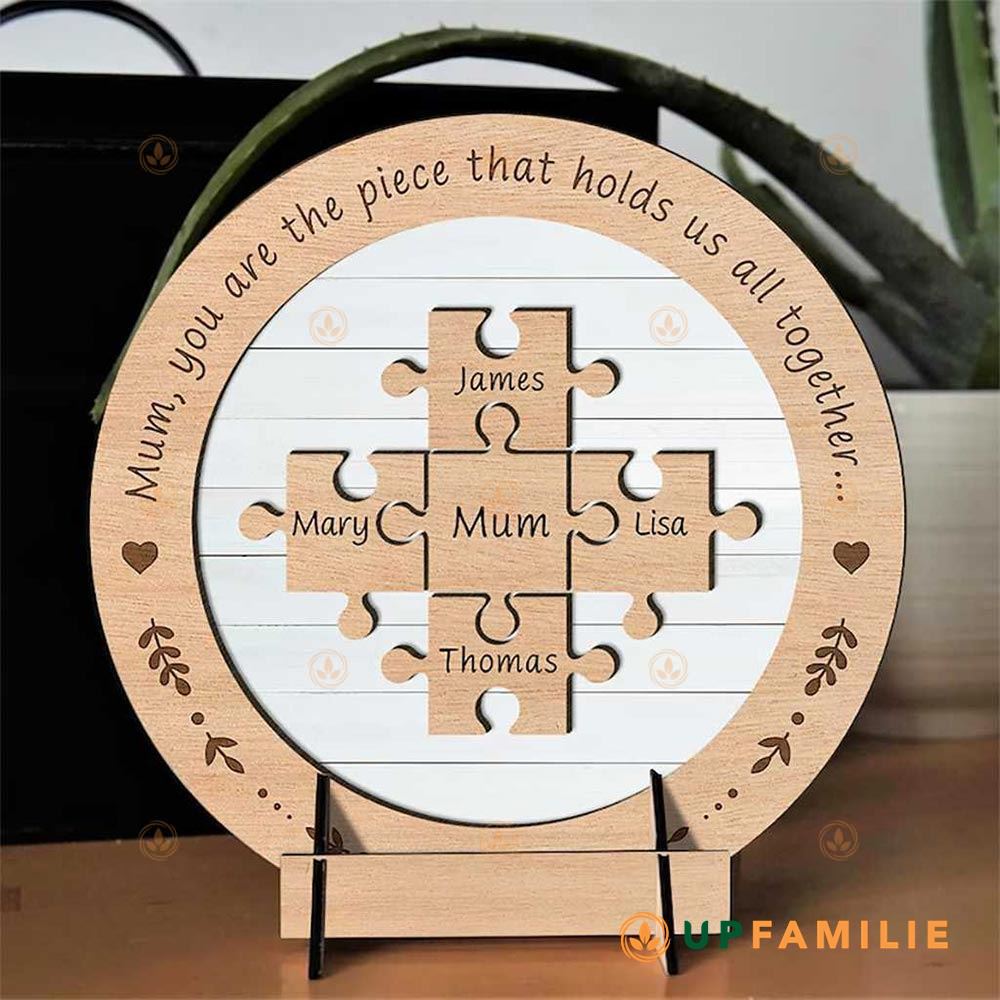 Mother’s Day Puzzle Plaque Mum You Are The Piece That Holds Us Together Personalized Puzzle Sign