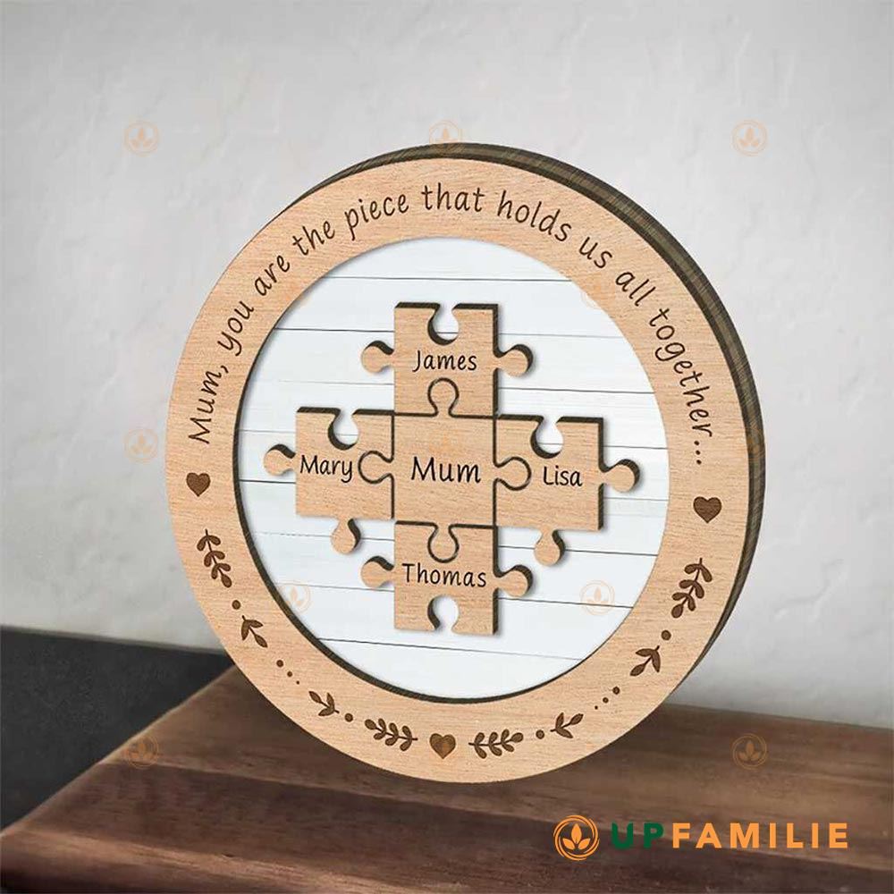 Mother’s Day Puzzle Plaque Mum You Are The Piece That Holds Us Together Personalized Puzzle Sign