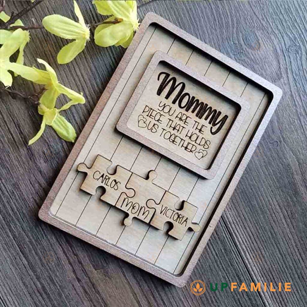 Mother’s Day Puzzle Plaque Mommy You Are The Piece That Holds Us Together Personalized Puzzle Sign