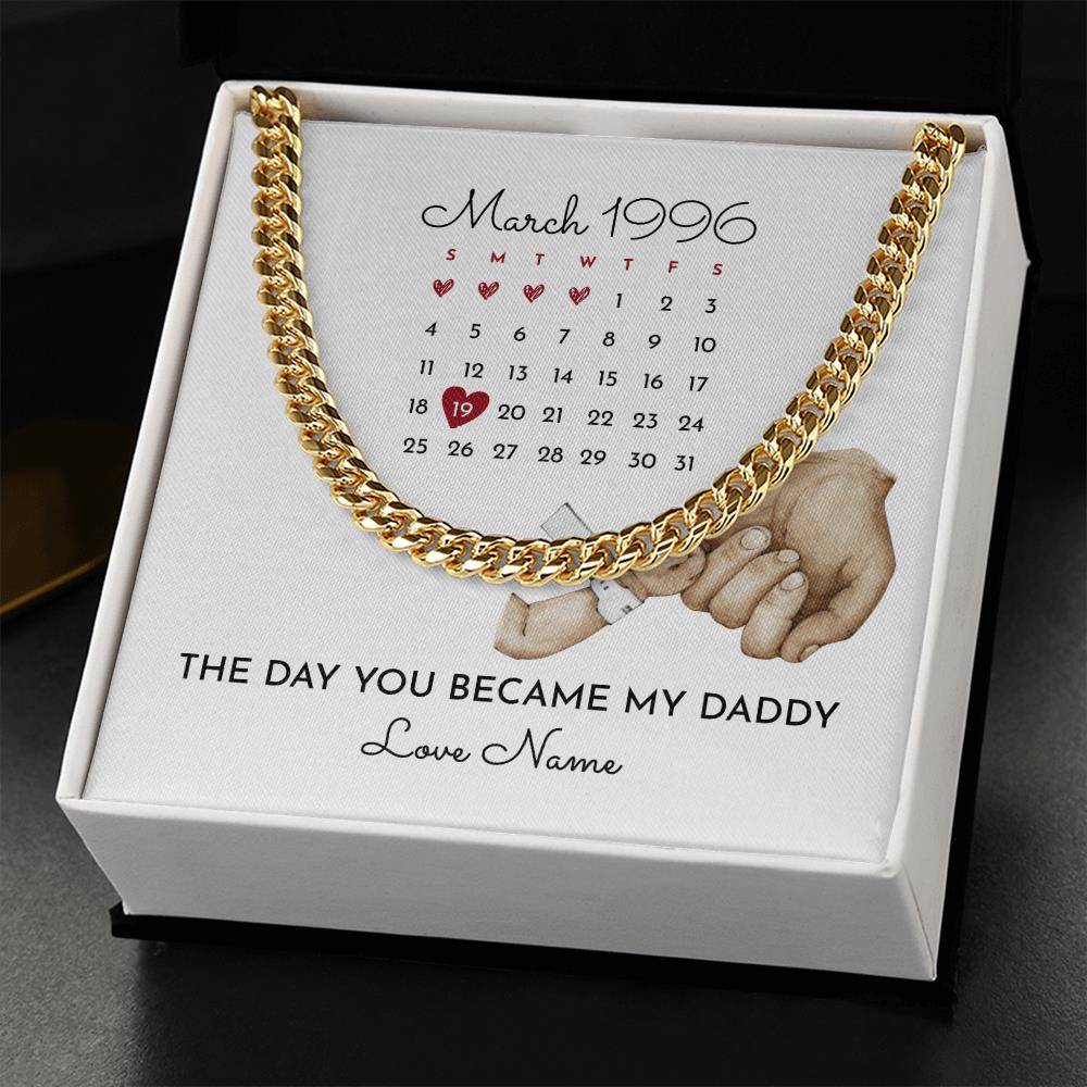 Custom Mens Chain Necklace The Day You Became My Father