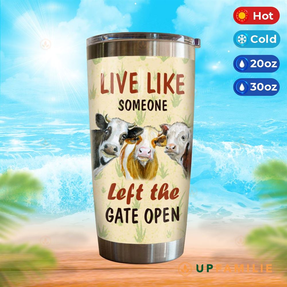 Cow Print Tumbler Live Like Someone Left The Gate Open Best Insulated Tumbler