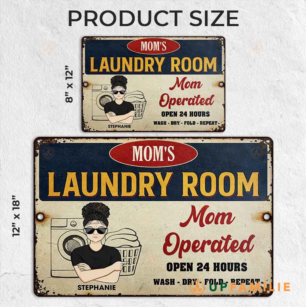 Custom Metal Signs Laundry Room Mom Operated