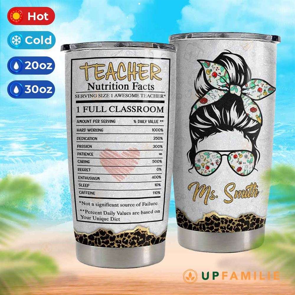 Personalized Tumbler Teacher Nutrition Facts Funny Teacher Gifts