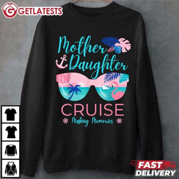 Mother Daughter shirt Cruise Trip Cruising Squad T Shirt (2)
