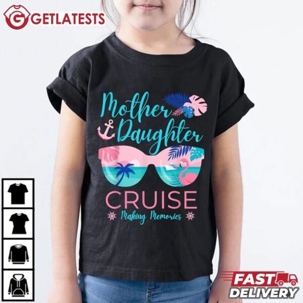 Mother Daughter shirt Cruise Trip Cruising Squad T Shirt (3)