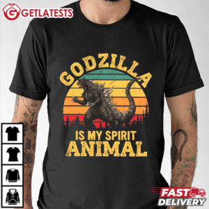 Godzilla Is My Spirit Animal T Shirt (2)