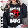 Mommy Bug Ladybug Mother Insects Entomology T Shirt (2)