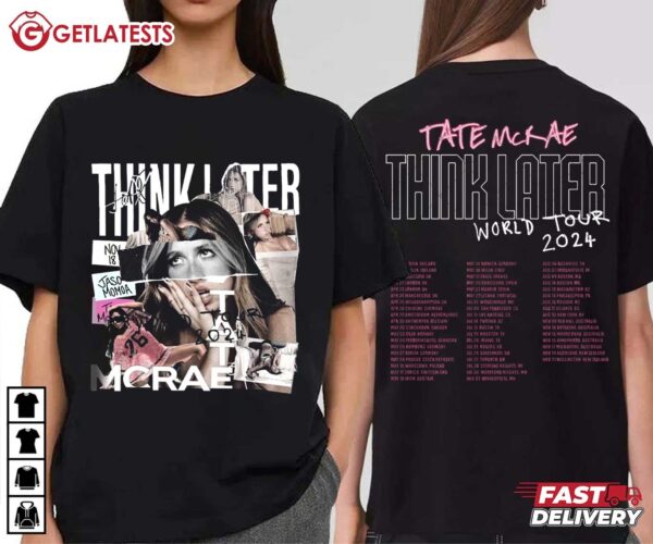 Tate McRae The Think Later World Tour T Shirt (2)