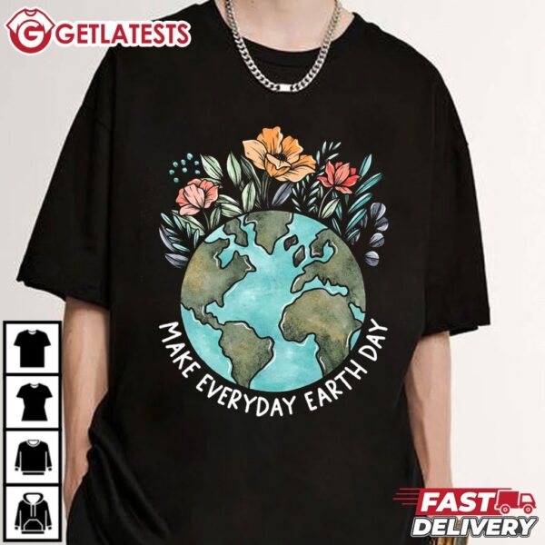 Make Everyday Earth Day Climate Change Awareness T Shirt (3)