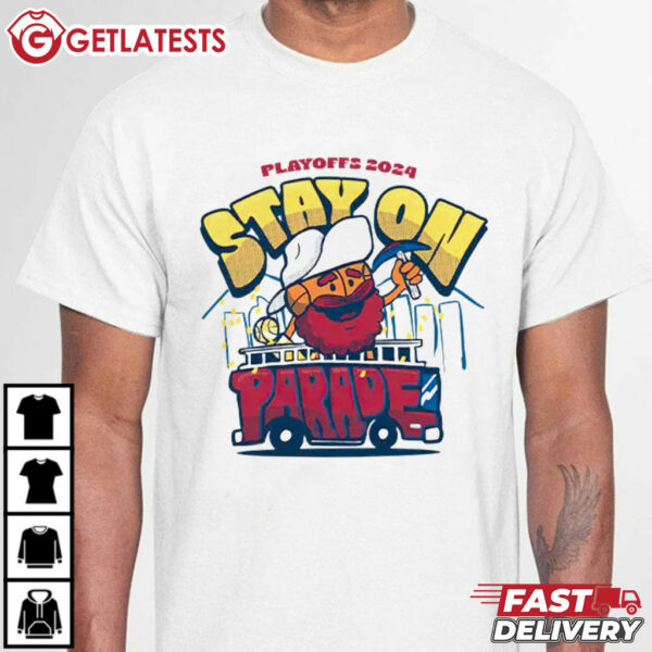 Playoffs 2024 Stay On Parade T Shirt (2)