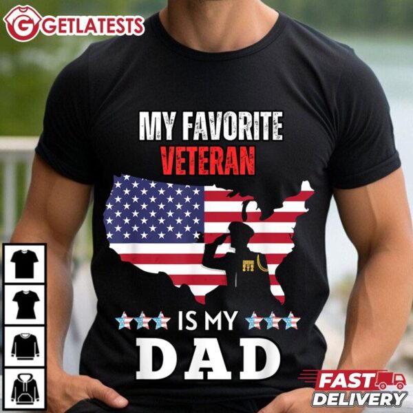 Veterans Day My Favorite Veteran Is My Dad USA Flag T Shirt (3)