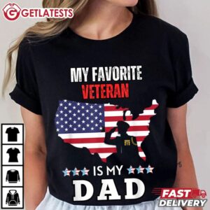 Veterans Day My Favorite Veteran Is My Dad USA Flag T Shirt (4)