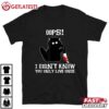 Cat Oops I Didnt Know You only Live Once Cat Meme T Shirt (1)