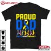 Proud Father World Down Syndrome Dad 2024 T Shirt (1)